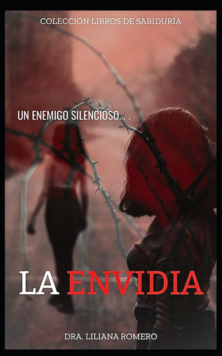 Könyv LA ENVIDIA Liliana Romero