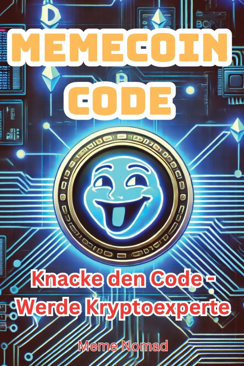 Könyv Meme-Coin Code Meme Nomad