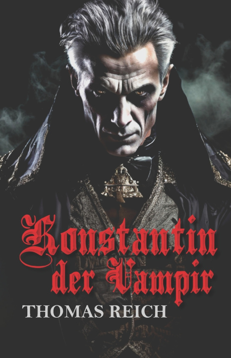 Kniha Konstantin der Vampir Thomas Reich
