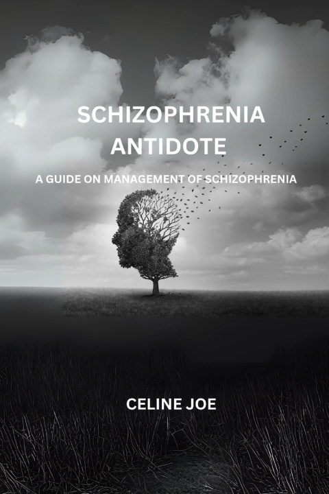 Kniha Schizophrenia Antidote Celine Joe