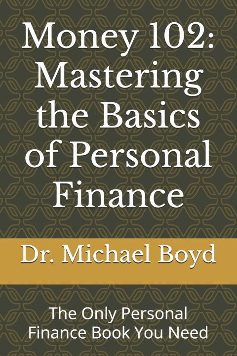 Kniha Money 102 Michael Boyd