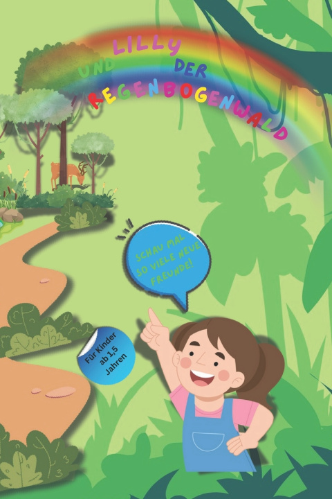 Kniha Lilly und der Regenbogenwald Björn Merz