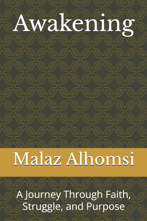 Kniha Awakening Malaz Alhomsi