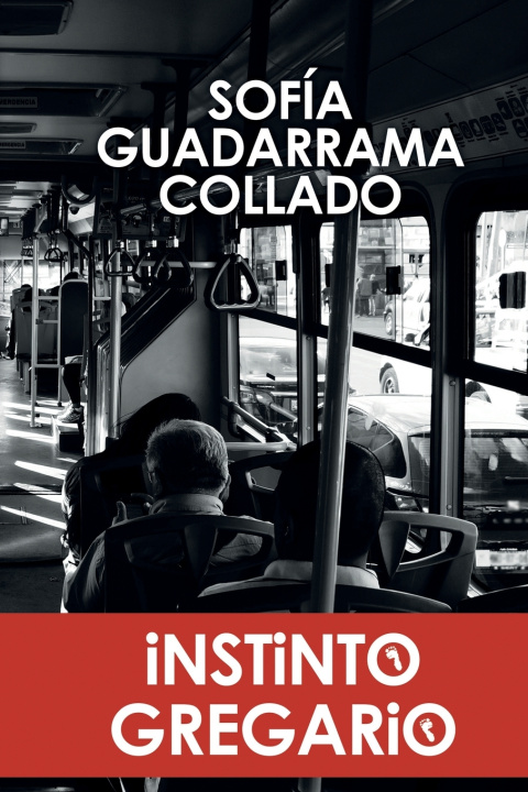 Kniha Instinto gregario Sofía Guadarrama Collado