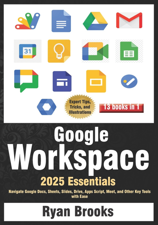 Könyv Google Workspace Essentials Ryan Brooks