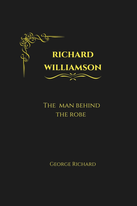 Kniha Richard Williamson George Richard