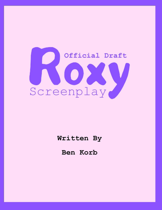 Könyv Roxy Screenplay Ben Korb