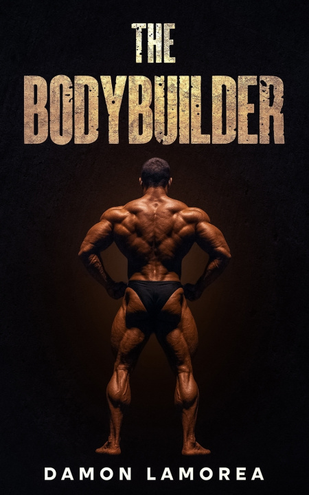 Kniha The Bodybuilder Damon Lamorea