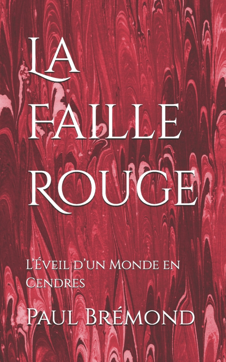 Kniha La Faille Rouge Paul Brémond