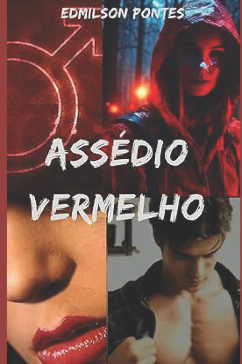 Kniha Assédio vermelho Edmilson Pontes