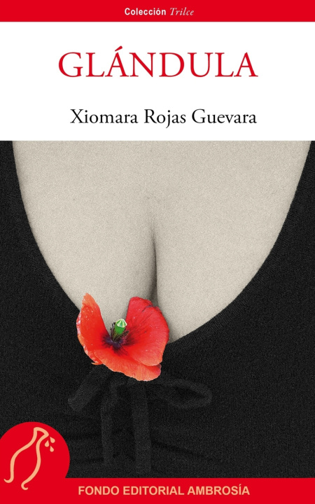 Kniha Glándula Xiomara Rojas Guevara