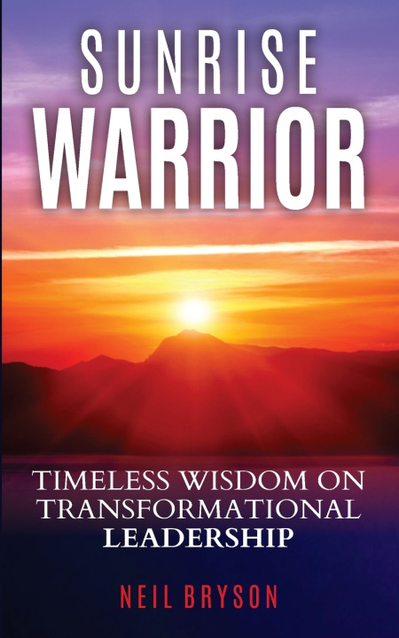 Kniha Sunrise Warrior Neil Bryson