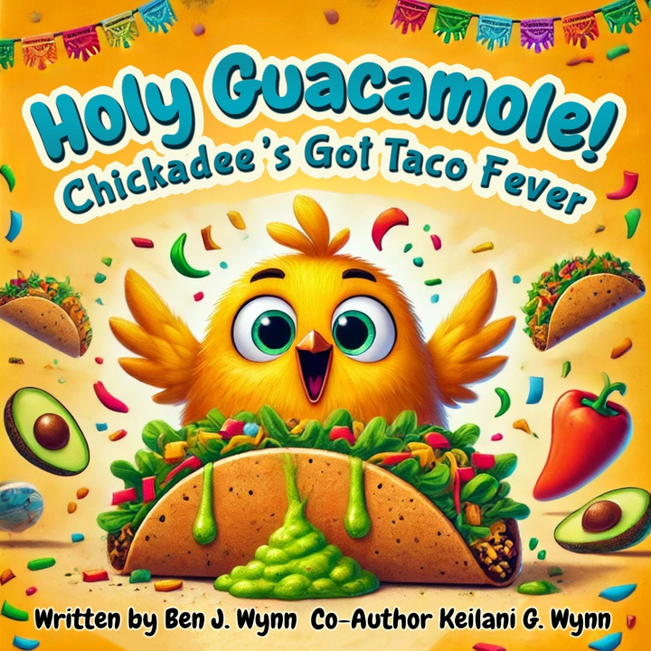 Kniha Holy Guacamole Ben J. Wynn