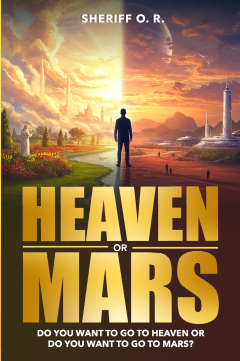 Kniha Heaven or Mars Sheriff O. R