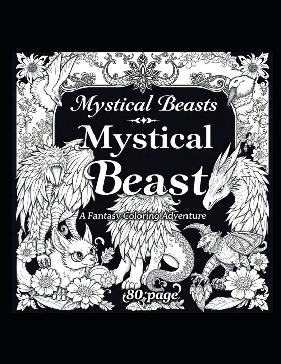 Kniha Mystical Beasts Marcus Edward Bond