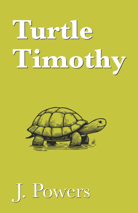 Kniha Turtle Timothy J. Powers