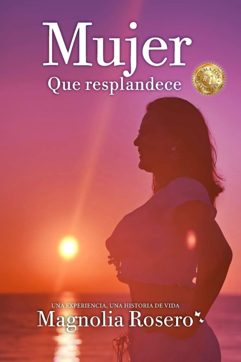 Kniha MUJER QUE RESPLANDECE Magnolia Rosero López