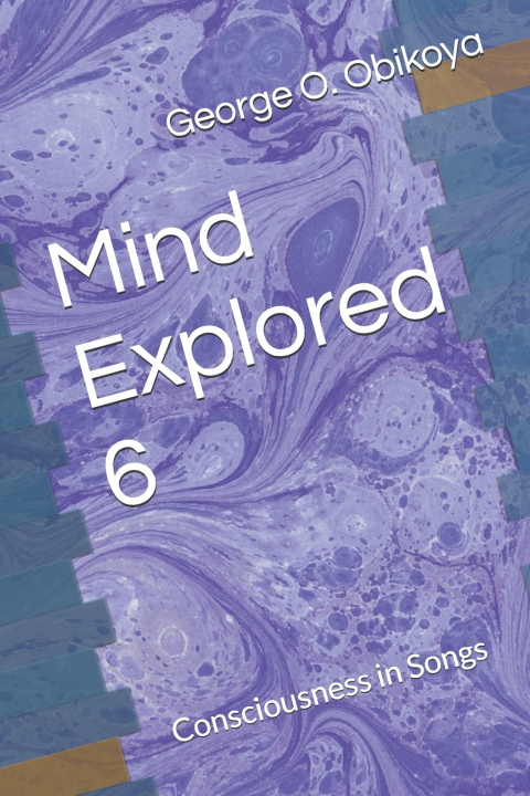 Kniha Mind Explored 6 George O. Obikoya