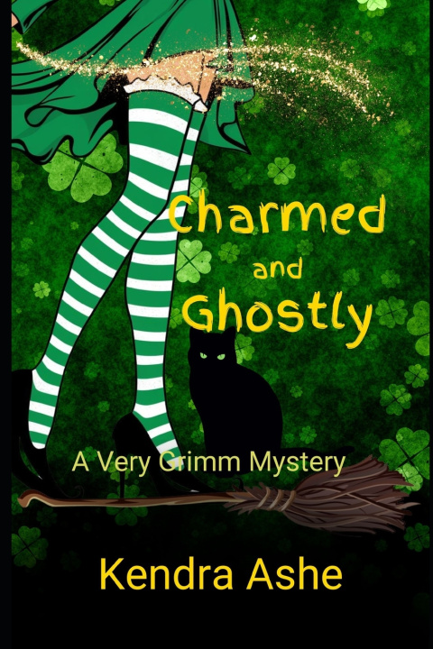 Könyv Charmed and Ghostly Kendra Ashe