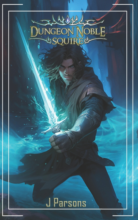 Kniha Dungeon Noble J. Parsons