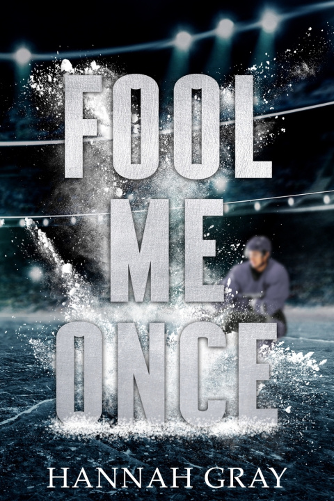 Kniha Fool Me Once Hannah Gray