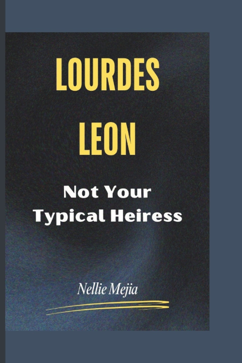 Kniha LOURDES LEON Nellie Mejia