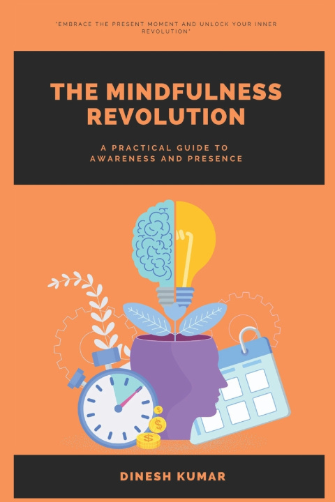 Buch The Mindfulness Revolution Dinesh Kumar