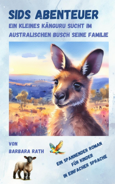Kniha Sids Abenteuer Barbara Rath