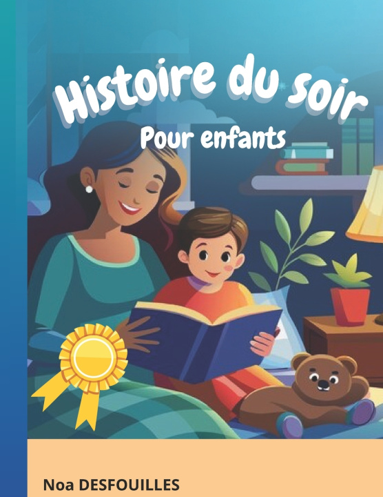 Kniha Histoire du soir Noa DESFOUILLES