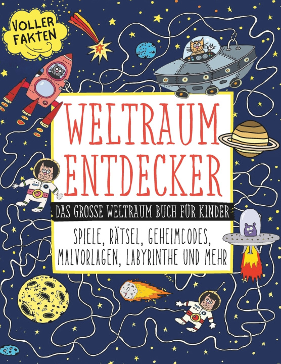 Kniha Weltraum Entdecker Sternen Funkel