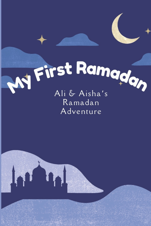 Kniha My First Ramadan Brother Zaahid