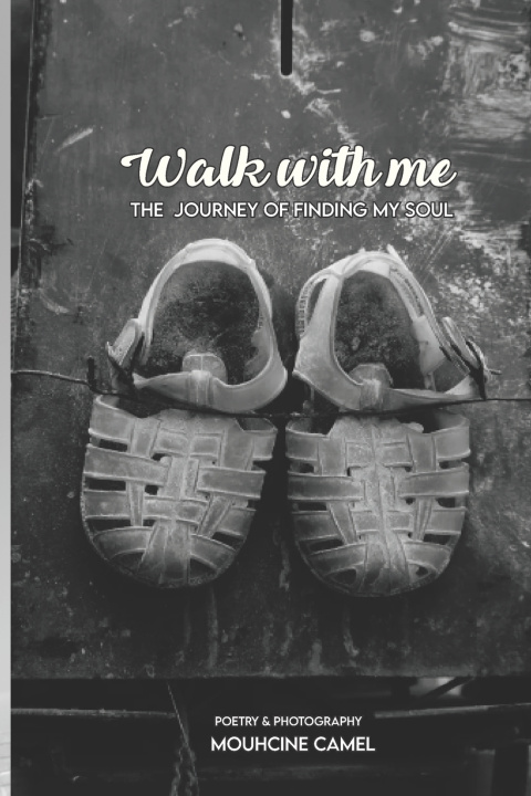 Kniha Walk With Me Mouhcine Camel