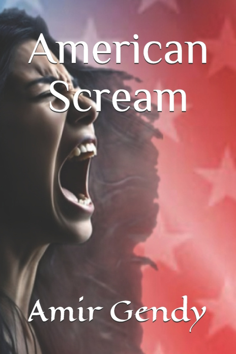 Kniha American Scream Amir Gendy