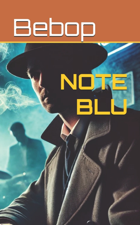 Könyv NOTE BLU Bebop