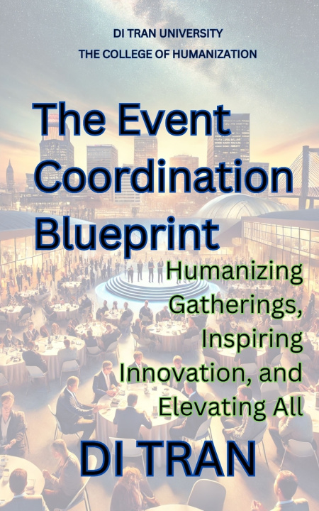 Kniha The Event Coordination Blueprint Di Tran University