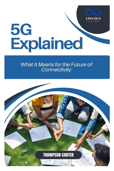 Könyv 5G Explained THOMPSON CARTER