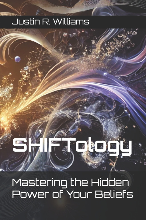 Kniha SHIFTology Justin R. Williams