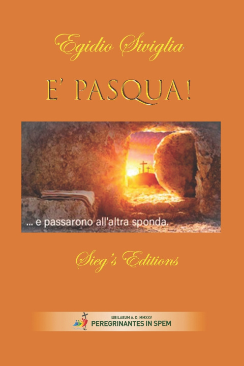 Kniha E' Pasqua Egidio Siviglia Padre