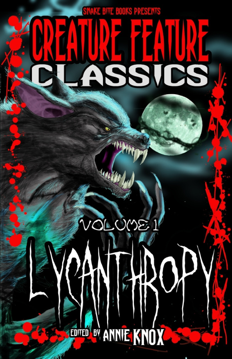 Könyv Creature Feature Classics Annie Knox