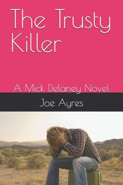 Buch The Trusty Killer Joe Ayres
