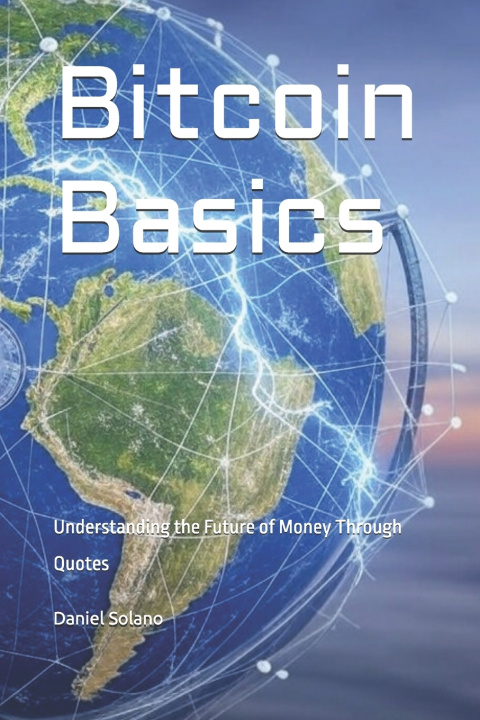 Könyv Bitcoin Basics Daniel Solano