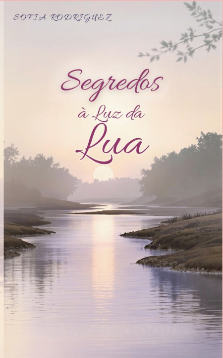 Kniha Segredos à Luz da Lua Sofia Rodriguez