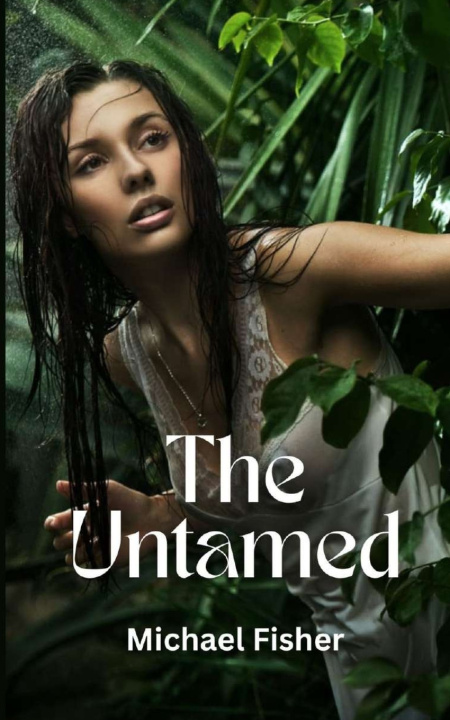 Kniha Untamed Michael Fisher