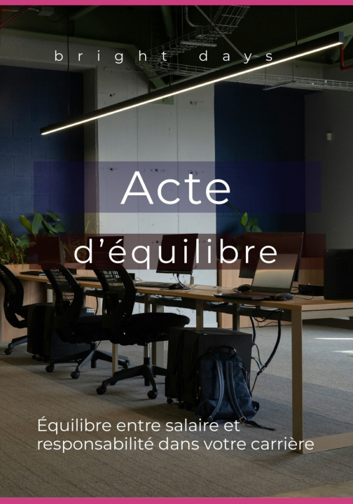 Kniha Acte d'équilibre bright days