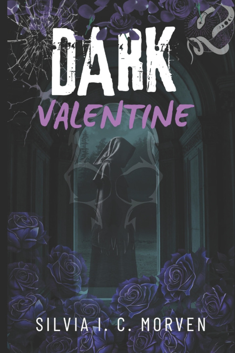 Kniha Dark Valentine Silvia I. C. Morven