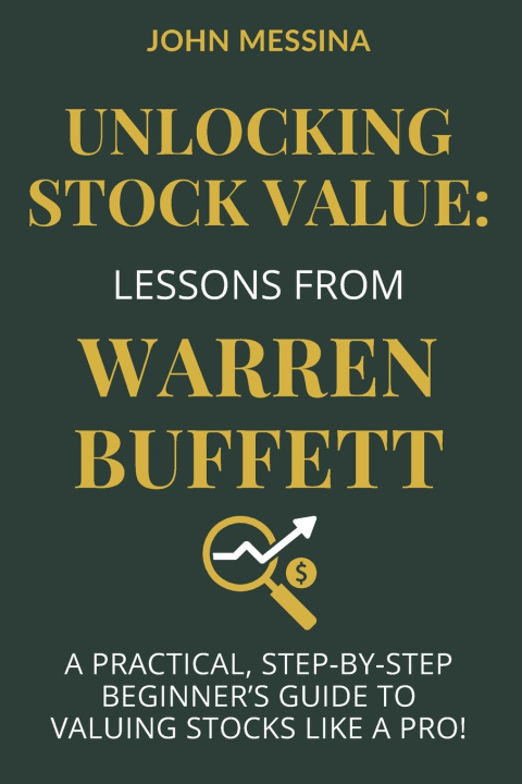 Kniha Unlocking Stock Value John Messina