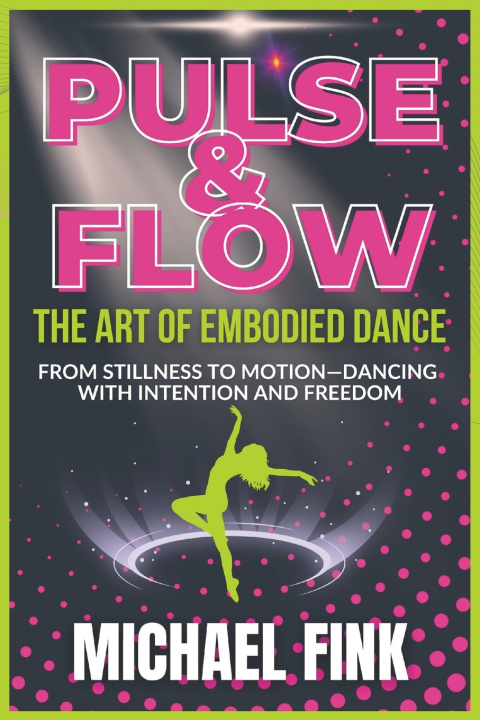 Könyv Pulse & Flow Michael Fink