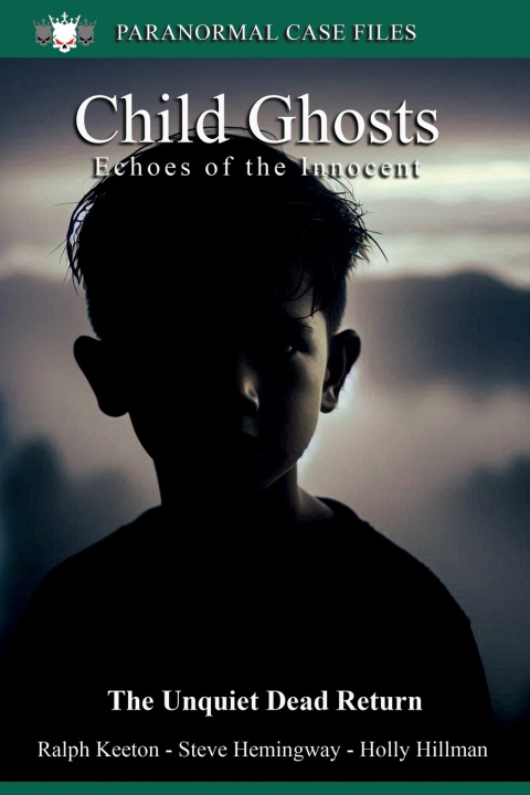 Kniha Child Ghosts Holly Hilman