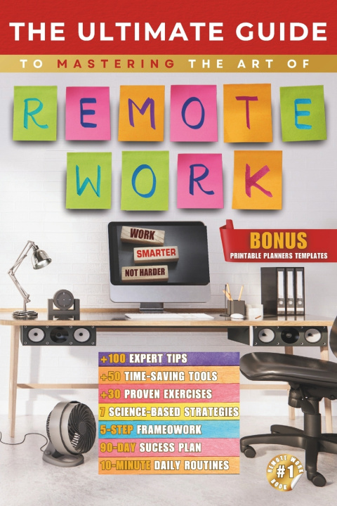 Kniha The Ultimate Guide to Mastering Remote Work Ciprian M.