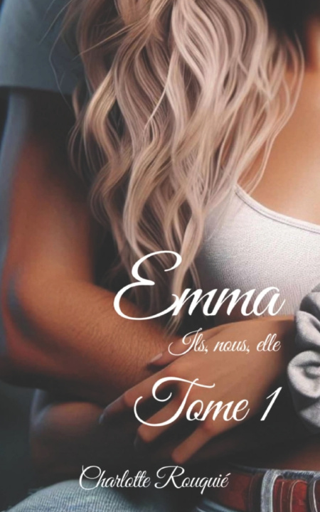 Kniha Emma Charlotte rouquié